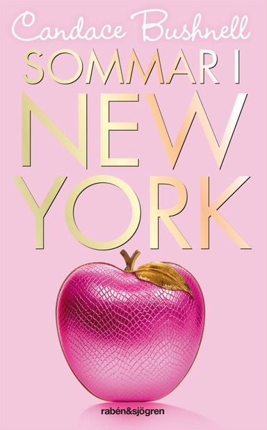 Sommar i New York; Candace Bushnell; 2012