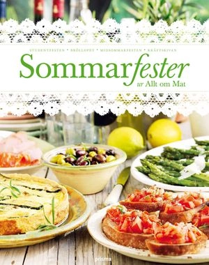 Sommarfester : ur Allt om Mat; Allt om mat; 2009