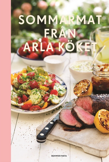 Sommarmat från Arla köket; Annika Edestrand; 2014