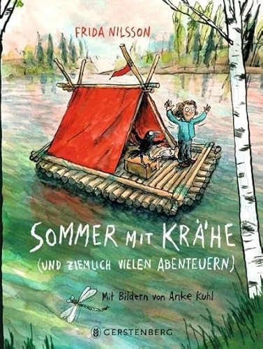 Sommer mit Krähe : (und ziemlich vielen Abenteuern)