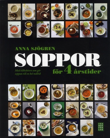 Soppor för fyra årstider; Anna Sjögren; 2012