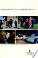 SOU 2004:108 Personskyddet för den centrala statsledningenStatens offentliga utredningar, ISSN 0375-250X; Sverige. Personskyddsutredningen; 2004
