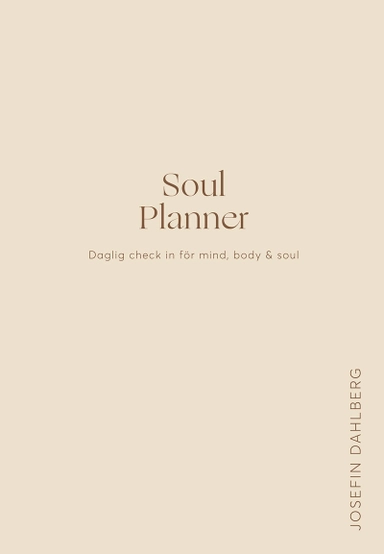 Soul Planner; Josefin Dahlberg; 2022