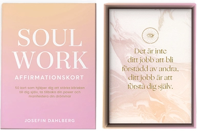 Soul Work - affirmationskort (bok + kort); Josefin Dahlberg; 2021