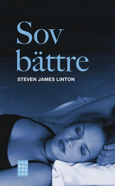 Sov bättre : åtta steg till bättre sömn