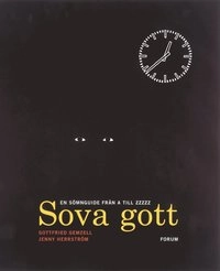 Sova gott; Gottfried Gemzell, Jenny Gemzell; 2004