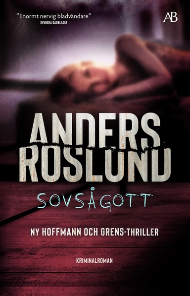 Sovsågott; Anders Roslund; 2021