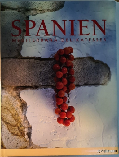 Spanien : mediterrana delikatesser; 2006