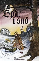 Spår i snö; Ewa Christina Johansson; 2002