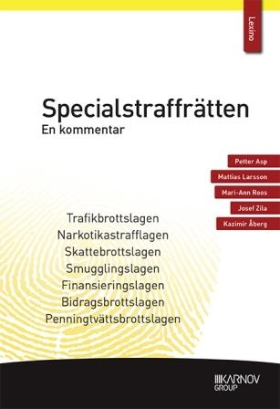 Specialstraffrätten : en kommentar