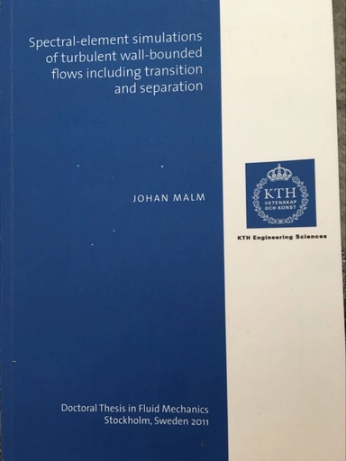 Spectral-element simulations of turbulent wall-bounded flows including transition and separation; Johan Malm; 2011