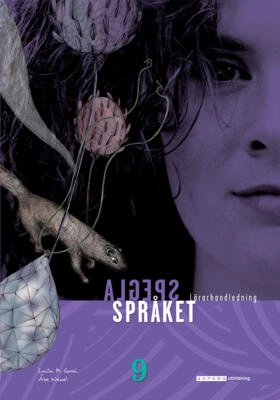 Spegla språket åk 9 Lärarhandledning