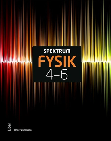 Spektrum Fysik 4-6; Anders Karlsson; 2024