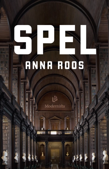 Spel; Anna Roos; 2017