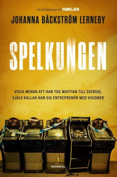 Spelkungen; Johanna Bäckström Lerneby; 2023