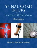 Spinal Cord Injury; Martha Freeman Somers; 2009