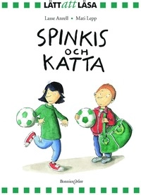 Spinkis och Katta; Lasse Anrell; 2004