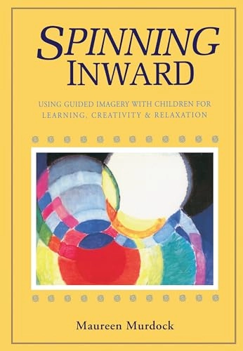 Spinning Inward; Maureen Murdock; 1987