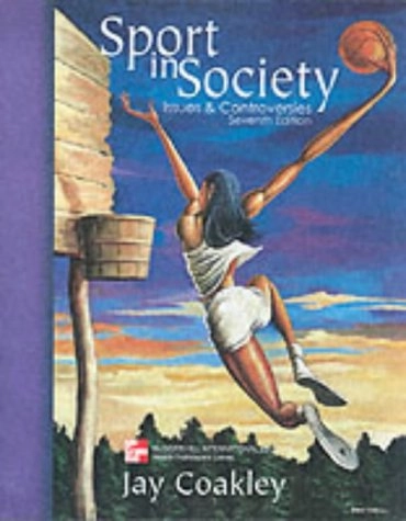 Sport in society : issues & controversies