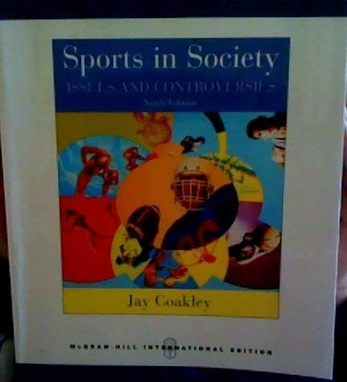 Sports in Society: Issues & Controversies
