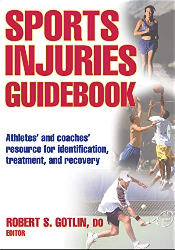 Sports Injuries Guidebook; Robert S. Gotlin; 2007
