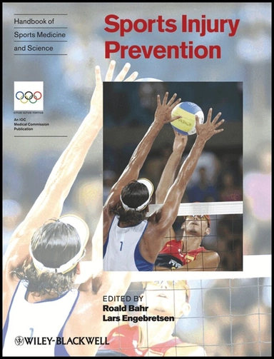 Sports injury prevention; Roald Bahr, Lars Engebretsen, Wiley InterScience (Online service); 2009