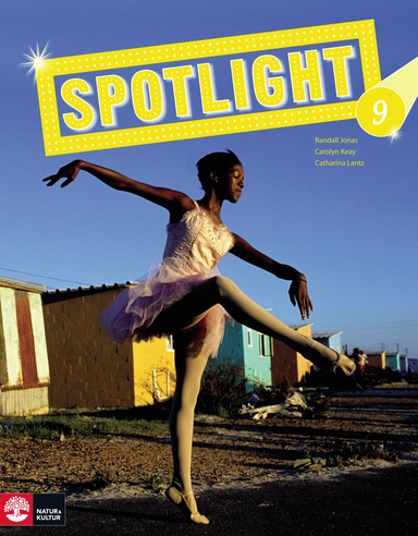 Spotlight 9 Textbook; Randall Jonas, Catharina Lantz; 2010
