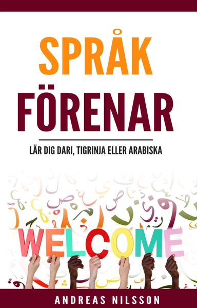 Språk Förenar - Lär dig dari, tigrinja eller arabiska