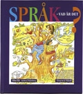 Språk - vad är det?; Gertrud Malmberg, Milan Bíly'; 1996