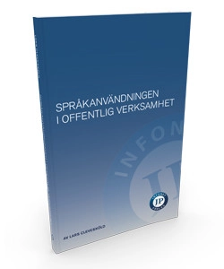 Språkanvändningen i offentlig verksamhet