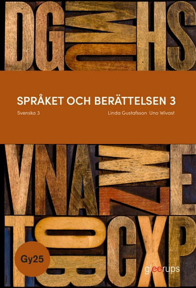 Språket och berättelsen 3 - Gy25; Linda Gustafsson, Uno Wivast; 2027