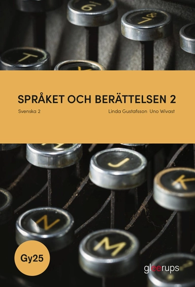Språket och berättelsen Svenska 2, bok, Gy25