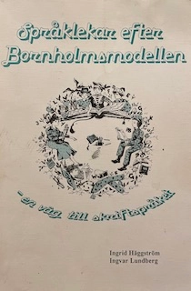Språklekar efter Bornholmsmodellen : en väg till skriftspråket. · Handledning