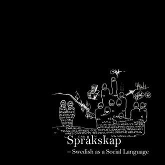 Språkskap : Swedish as a Social Language