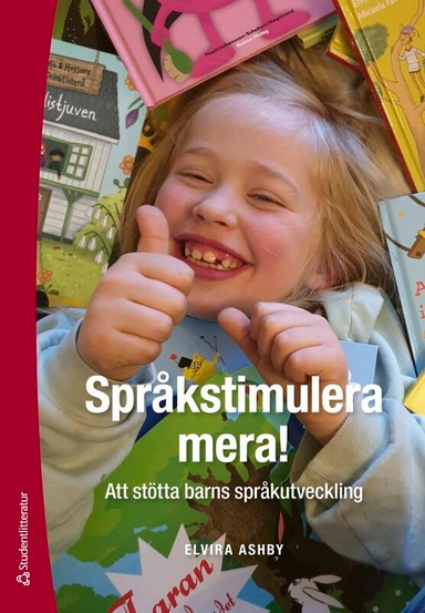 Språkstimulera mera! - Att stötta barns språkutveckling