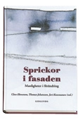 Sprickor i fasaden : manligheter i förändring : en antologi
