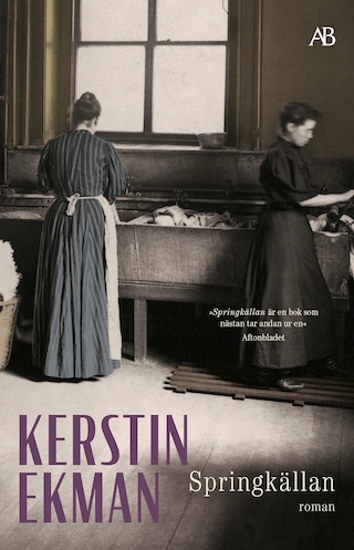Springkällan; Kerstin Ekman; 1980