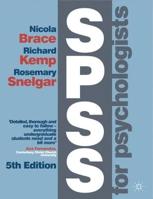 SPSS for psychologists; Nicola Brace; 2012
