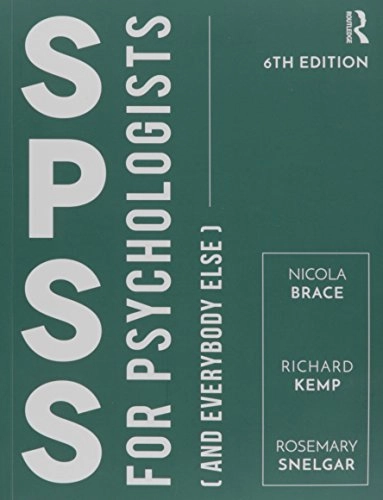 SPSS for psychologists : (and everybody else)