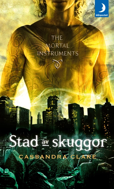 Stad av skuggor; Cassandra Clare; 2017