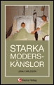 Starka moderskänslor