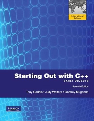 Starting out with C++ : early objects