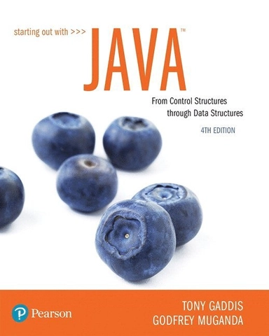 Starting out with Java : From control structures through data structures