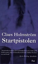 Startpistolen; Claes Holmström; 1997