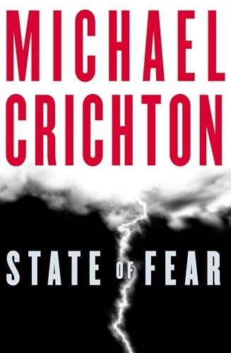 State of Fear; Michael Crichton; 2004