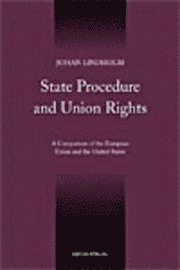 State Procedure and Union Rights