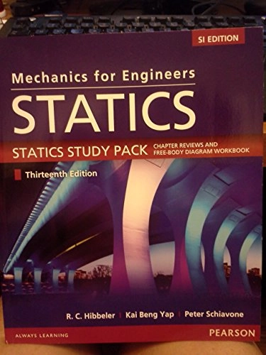 Statics study pack : chapter reviews and free-body daigram workbook;  R. C. Hibbeler; 2013