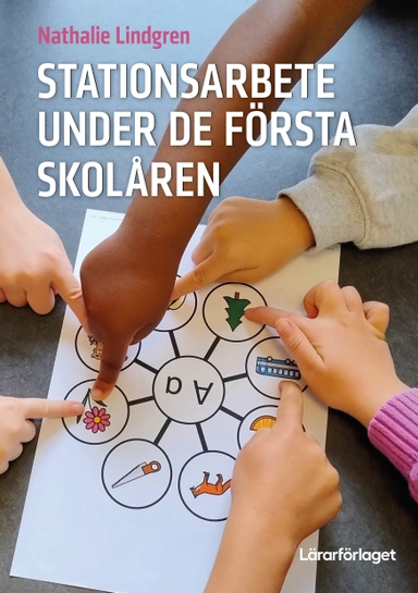 Stationsarbete under de första skolåren