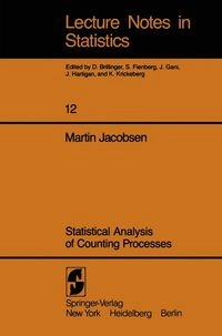 Statistical Analysis of Counting Processes; M Jacobsen; 1982