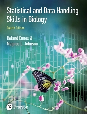 Statistical and data handling skills in biology; A. R. Ennos; 2018